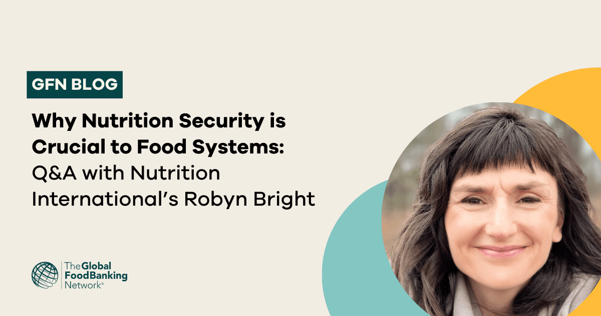 The Global FoodBanking Network Nutrition Security