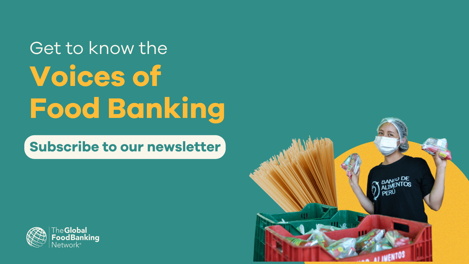 The Global FoodBanking Network Subscribe to our newsletter